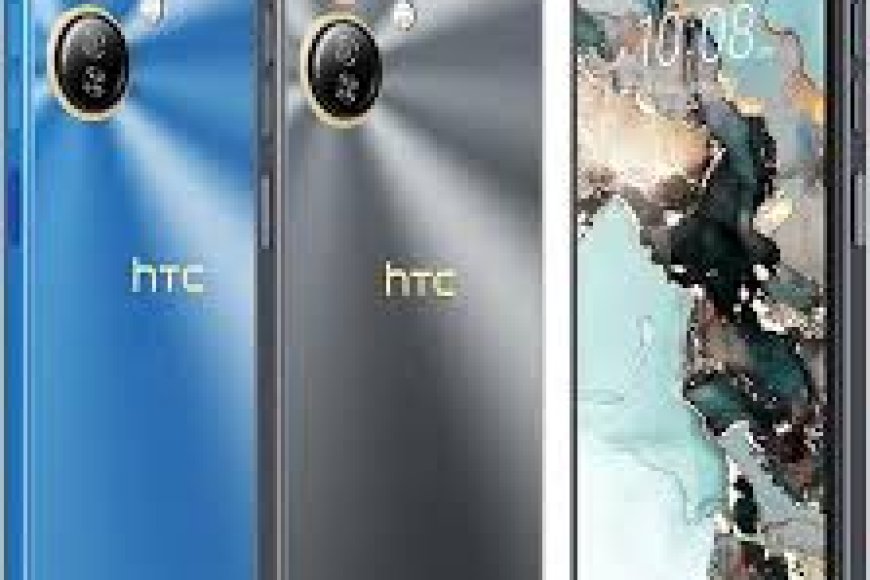 شركة HTC بهاتفها الجديد تعود إلى الأسواق .. تعرف على مميزاته