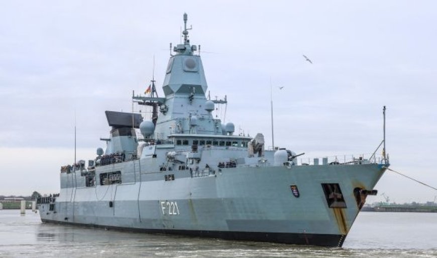 البحرية الألمانية: الفرقاطة "هيسن" جاهزة لمهمة عسكرية طويلة في البحر الأحمر
