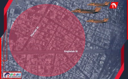 "أخلوا المنطقة 7 فورًا".. الجيش الإسرائيلي يحذر سكان طهران