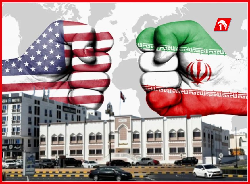 تطور خطير!.. عُمان تُعلن إلغاء جولة المفاوضات النووية بين إيران والولايات المتحدة