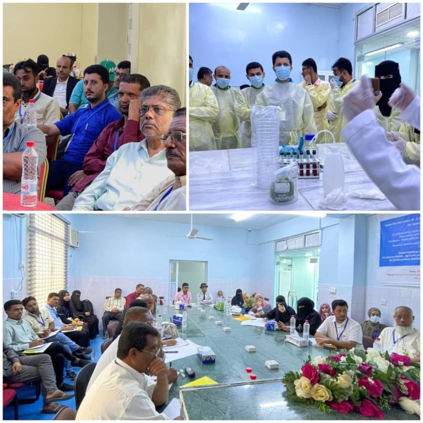 كلية العلوم بجامعة عدن تشارك في ورشة بناء القدرات لمختبرات البيطرة والزراعة والثروة السمكية