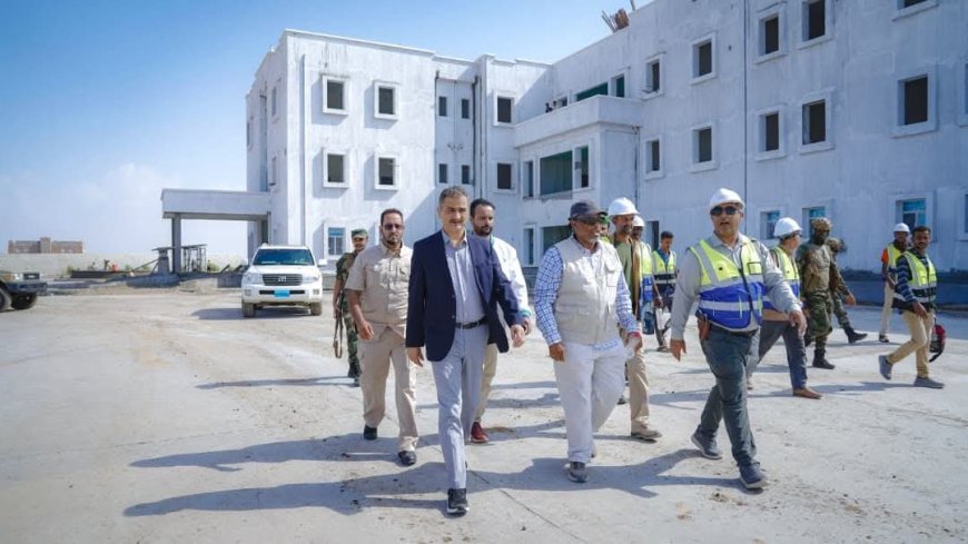 وزير الدولة محافظ عدن يطلع على سير العمل في مشروع مدينة الشيخ محمد بن زايد الطبية