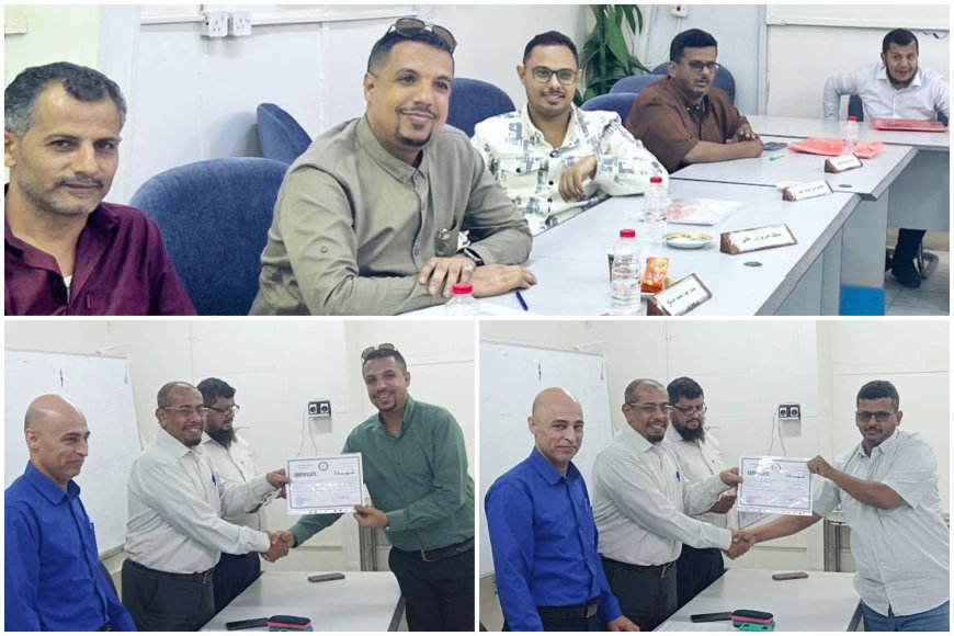 شركة مصافي عدن تختتم دورة «إدارة الأزمات» بمشاركة كوادر من منشأة البريقة التابعة لشركة النفط عدن