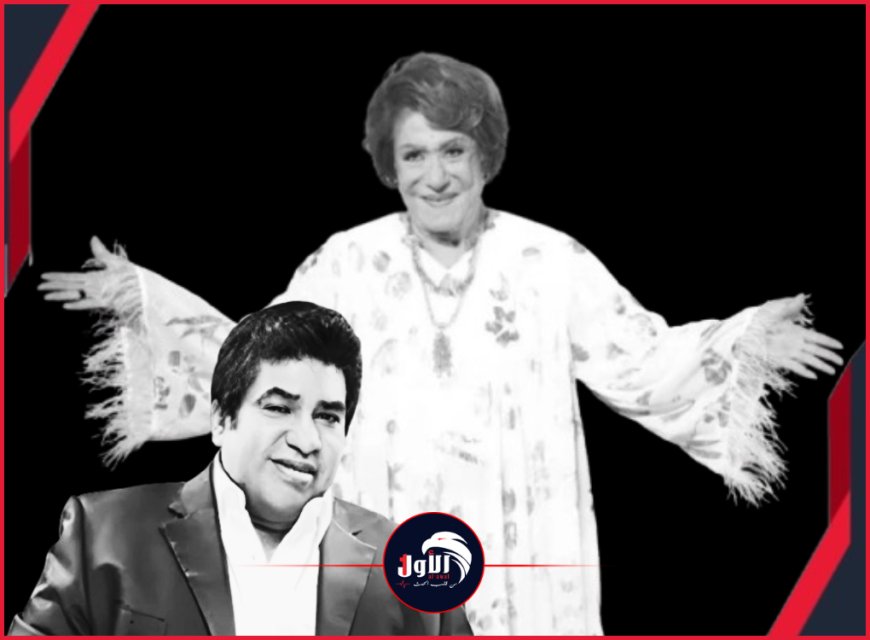 فاجعة تهز الوسط الفني.. وفاة سيدة المسرح (سميحة أيوب) وأسطورة الغناء الشعبي (أحمد عدوية)